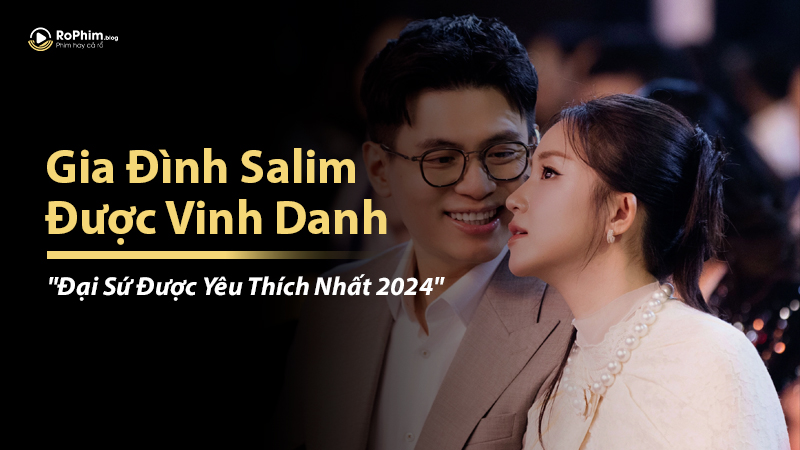 Gia Đình Salim Được Vinh Danh 