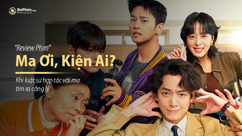 Poster Review phim Ma Ơi, Kiện Ai?