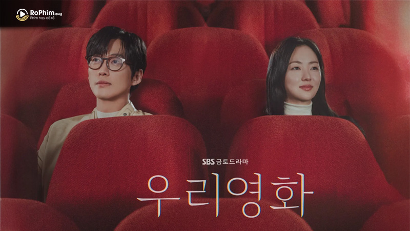 Our Movie: bản tình ca buồn và thơ, hành trình chữa lành giữa hai tâm hồn cô đơn.